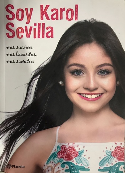 Soy Karol Sevilla : Ms sueños, mis locuritas, mis secretos_imagen