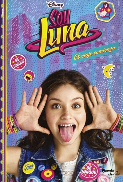 Soy Luna: El viaje comienza 