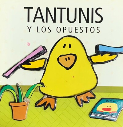 Tantunis y los opuestos / Tapa Dura_imagen