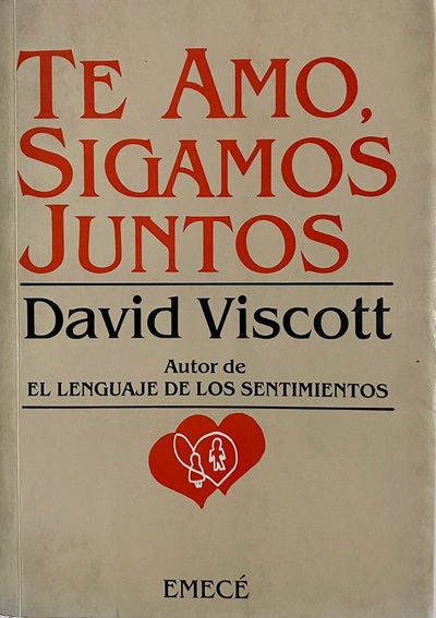 Te amo, sigamos juntos
