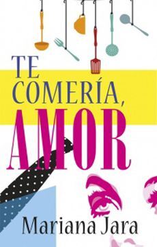 Te comería, amor