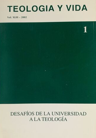 Teologia y vida: desafios de la universidad a la teologia (vol. XLIII-2002)