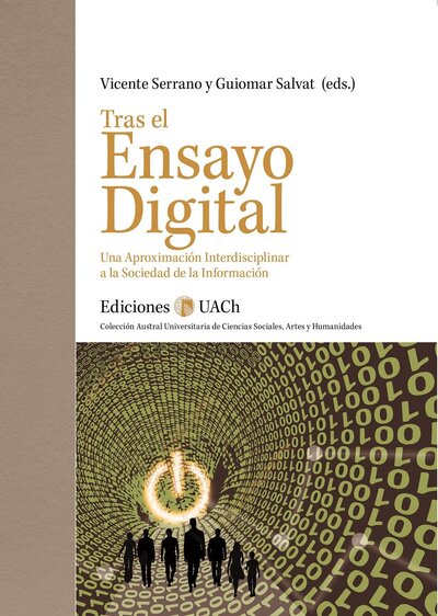 Tras el Ensayo Digital: Una aproximación interdisciplinar a la sociedad de la información