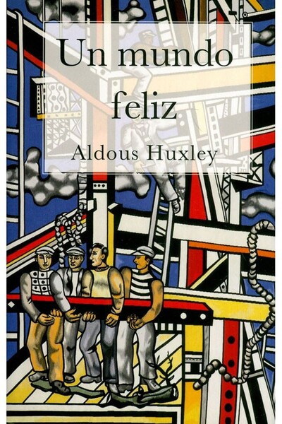 Un mundo feliz	