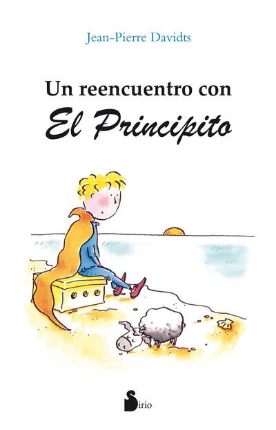 Un reencuentro con El Principito