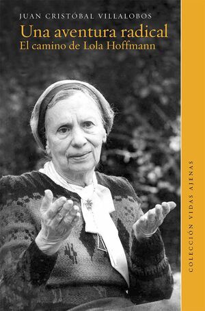 Una aventura radical: El camino de Lola Hoffmann