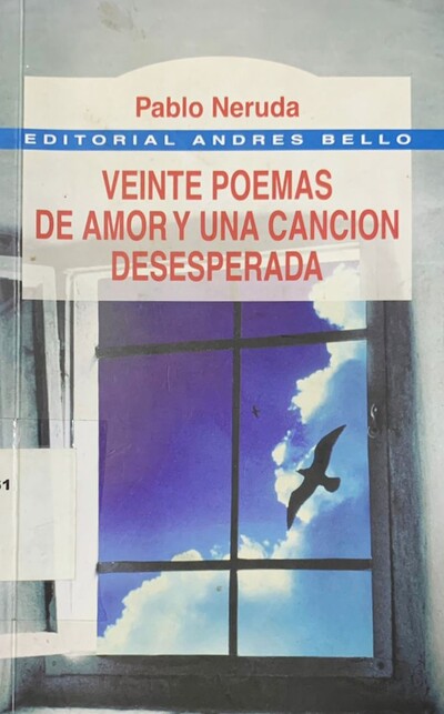 Veinte poemas de amor y una canción desesperada 