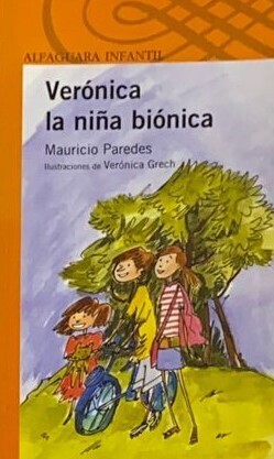 Verónica la niña biónica	