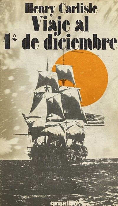 Viaje al 1° de Diciembre / Tapa Dura