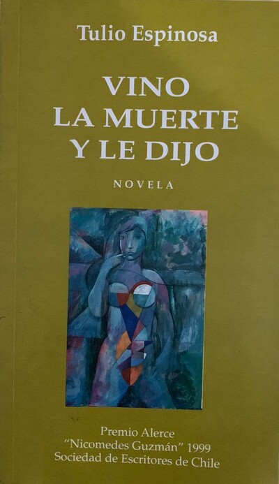 Vino, la muerte y le dijo