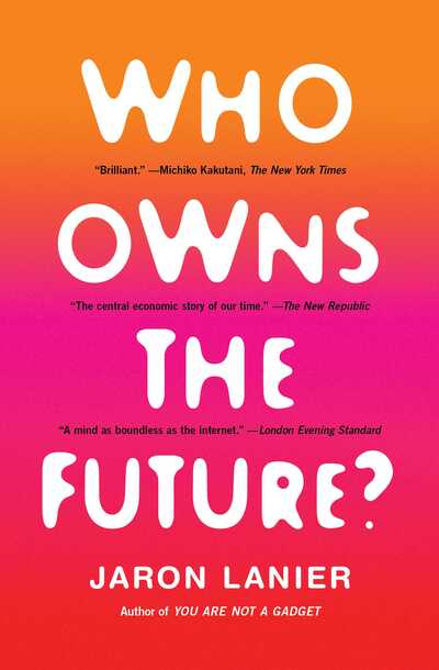 Who Owns the Future?	
