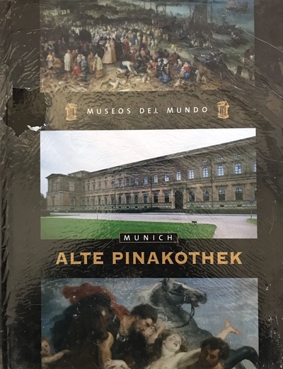 Museos del mundo 14: Alte Pinakothek. Munich / Tapa dura