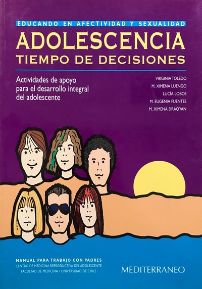 Adolescencia: Tiempo de decisiones