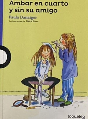 Ámbar en cuarto y sin su amigo 